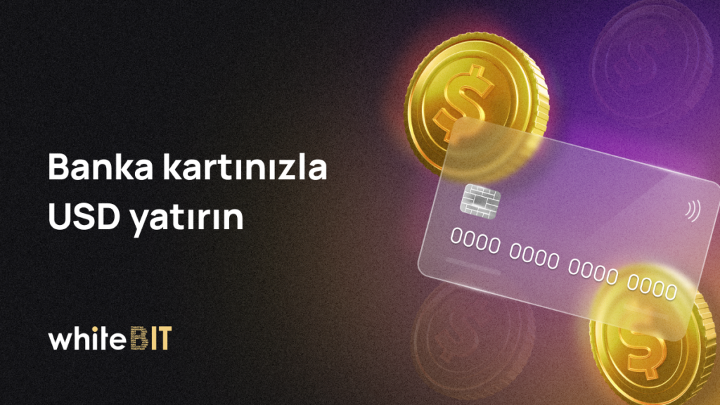 Kartınızla Kolayca EUR ve USD Yatırın veya Çekin