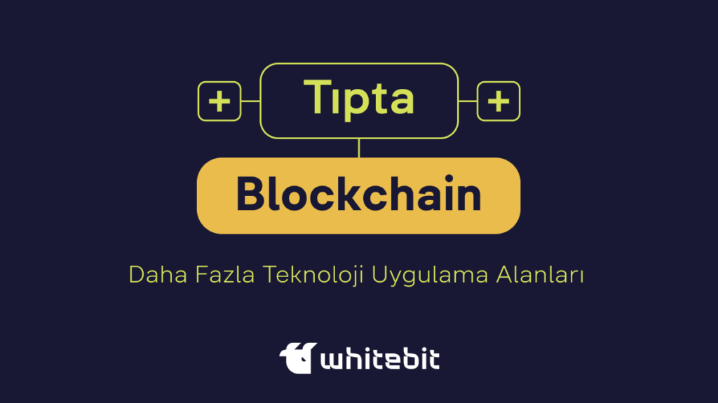 Tıpta Blockchain