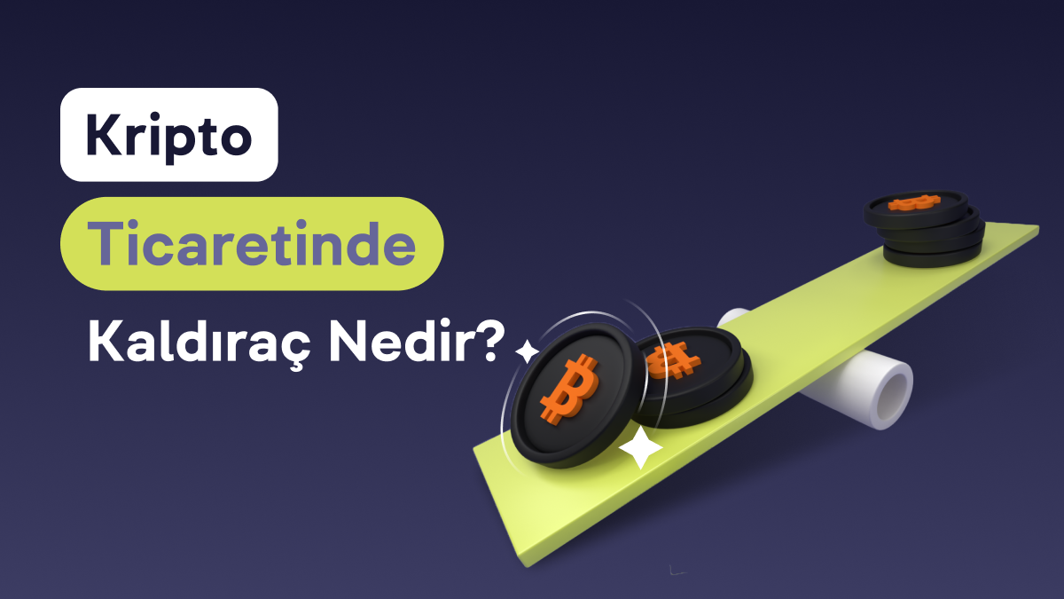 Kripto Ticaretinde Kaldıraç Nedir ve Nasıl Çalışır? | WhiteBIT TR Blog
