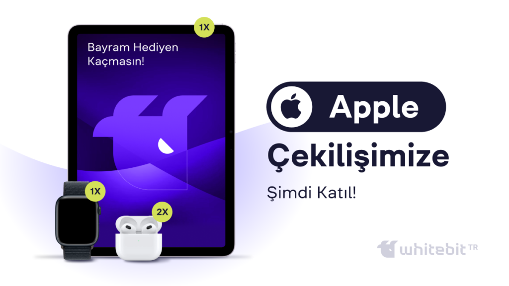 WhiteBIT TR Apple Çekilişi