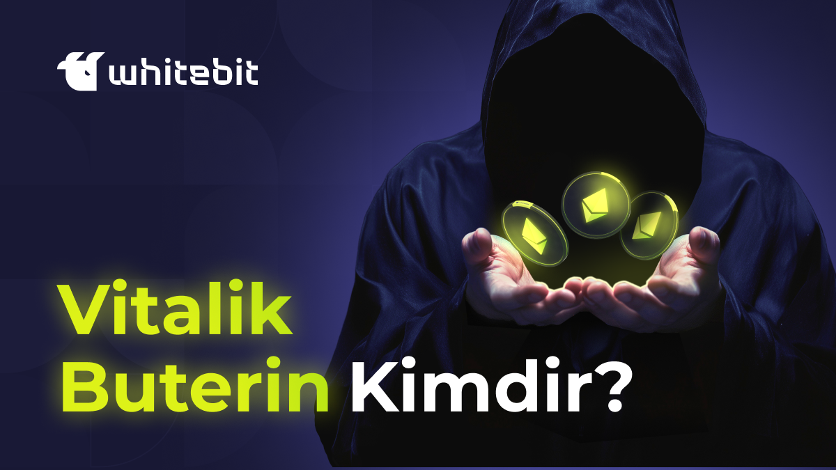 Ethereum Yaratıcısı Vitalik Buterin Kimdir? | WhiteBIT TR Blog
