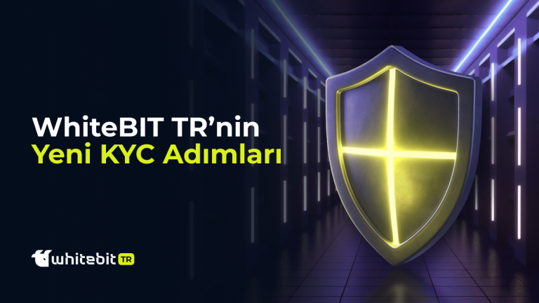 WhiteBIT TR’de KYC Doğrulaması Nasıl Yapılır?