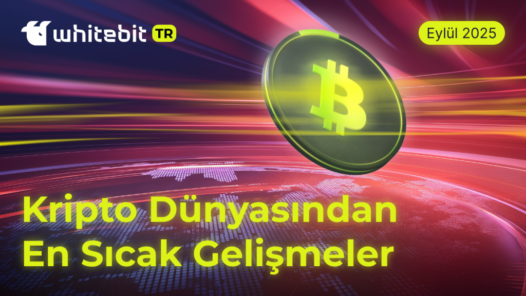 Aylık Kripto Gündemi: Eylül 2025