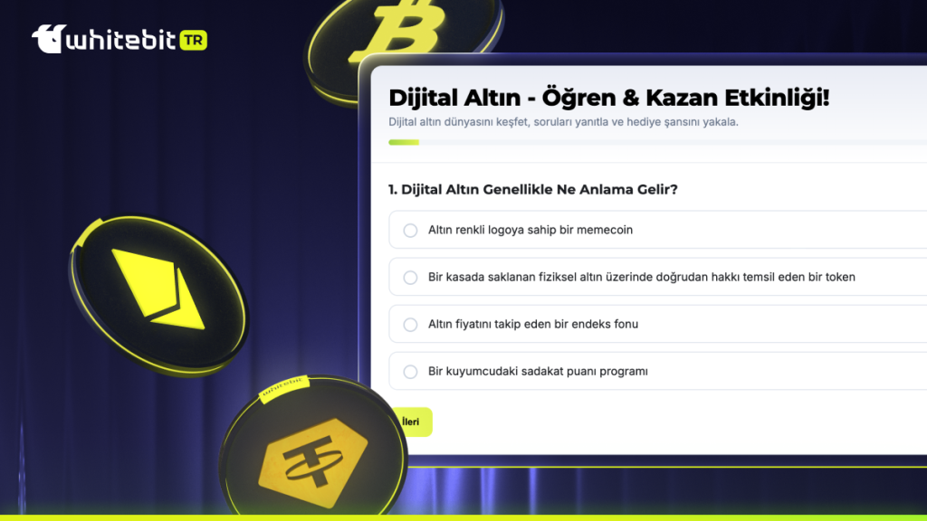 Dijital Altın – Öğren & Kazan Etkinliği